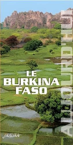Le burkina faso aujourd'hui