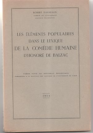 Les éléments populaires dans le lexique de la Comédie humaine d'Honoré de Balzac
