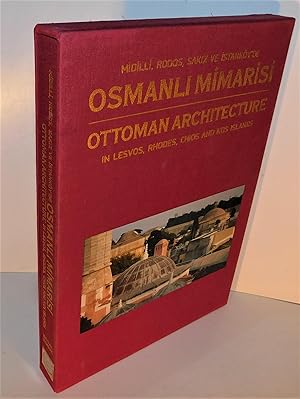 OTTOMAN ARCHITECTURE IN LESVOS, RHODES, CHIOS AND KOS ISLANDS