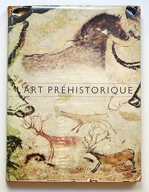 L'ART PREHISTORIQUE.