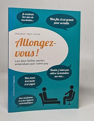 Allongez-vous ! Les plus belles perles entendues par votre psy
