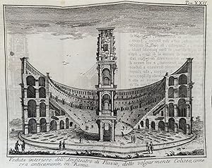 VEDUTA INTERIORE DELL'ANFITEATRO DI FLAVIO, DETTO VOLGARMENTE COLISEO, COME ERA ANTICAMENTE IN ROMA,
