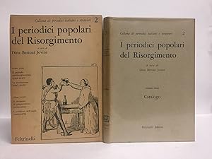 I periodici popolari del Risorgimento Vol. 1 Il periodo risorgimentale (1818-1847) La rivoluzione...
