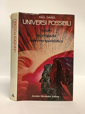 Universi possibili Spazio Superspazio Universo quantistico