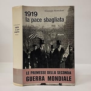 1919 la pace sbagliata