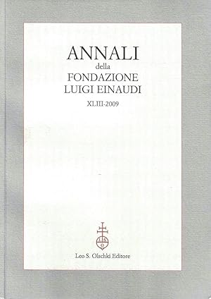 Annali della Fondazione Luigi Einaudi - XLIII - 2009