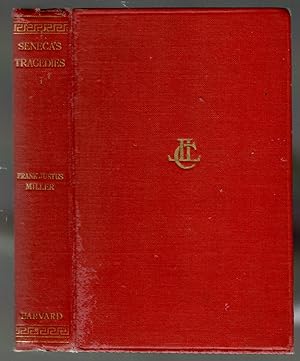 Seneca's Tragedies Vol. I