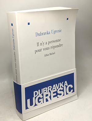 Il n'y a Personne Pour Vous Répondre