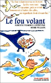 Seller image for Le fou volant / Le diable et les trois chaudrons - Roberto Piumini for sale by ChouetteCoop
