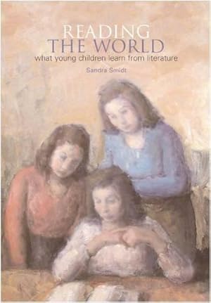 Bild des Verkufers fr Reading the World: What young children learn from literature zum Verkauf von WeBuyBooks