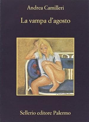 La vampa d`agosto (Italian Edition)