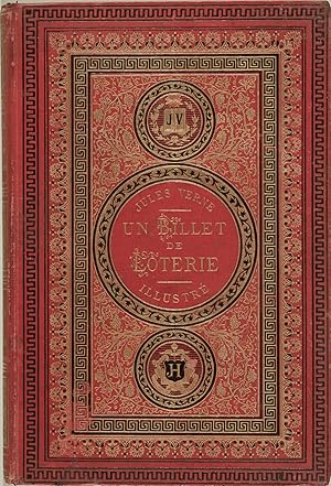 Un billet de loterie - suivi de Frritt-Flacc (les voyages extraordinaires illustrés)