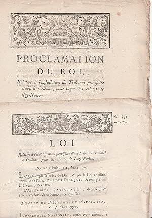Louis XVI. Loi relative à l'établissement provisoire d'un tribunal criminel à Orléans pour les cr...