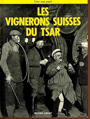 Les Vignerons Suisses du Tsar
