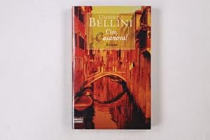 Ciao Casanova! (Allgemeine Reihe. Bastei Lübbe Taschenbücher)