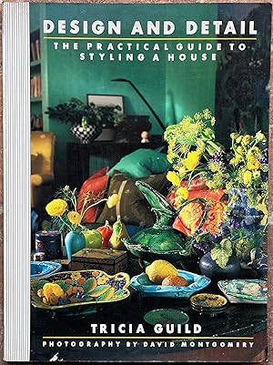 Bild des Verkufers fr Design and Detail: The Practical Guide to Styling a House zum Verkauf von The Glass Key