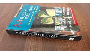 Seller image for Modern Irish Lives: A Dictionary of Twentieth-century Biography for sale by BoundlessBookstore