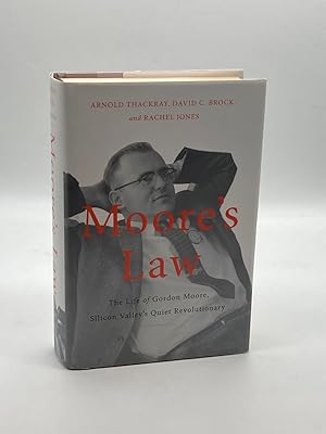 Immagine del venditore per Moore's Law The Life of Gordon Moore, Silicon Valley's Quiet Revolutionary venduto da True Oak Books