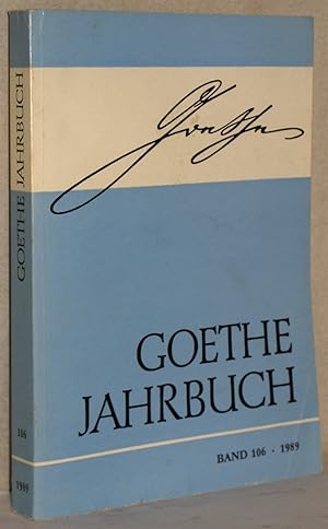 Seller image for Goethe-Jahrbuch. Im Auftrage des Vorstandes der Goethe-Gesellschaft hrsg. v. Karl-Heinz Hahn. 106. Band der Gesamtfolge. M. 15 Abb., davon 9 auf 8 Tafn. for sale by Antiquariat Reinsch
