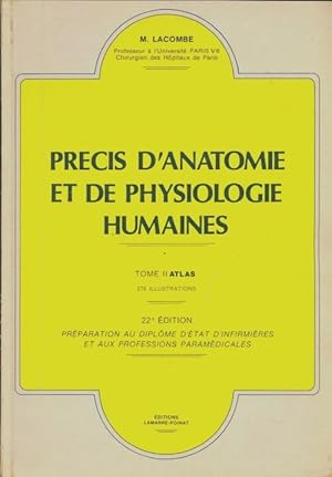 Précis d'anatomie et de physiologie humaines - Michel Lacombe