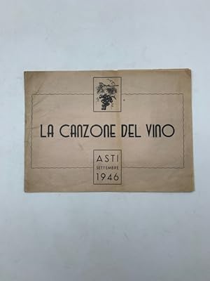 La canzone del vino. Asti, settembre 1946