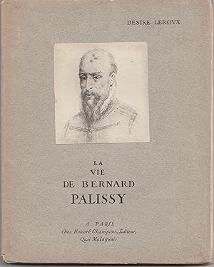 La vie de Bernard Palissy
