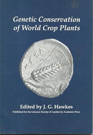 Bild des Verkufers fr Genetic Conservation of World Crop Plants zum Verkauf von WeBuyBooks