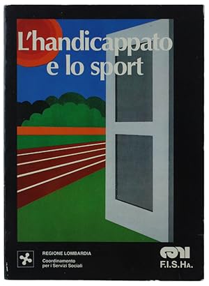 L'HANDICAPPATO E LO SPORT: