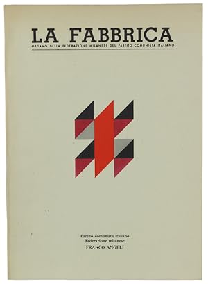 LA FABBRICA - Organo della Federazione Milanese del PCI: