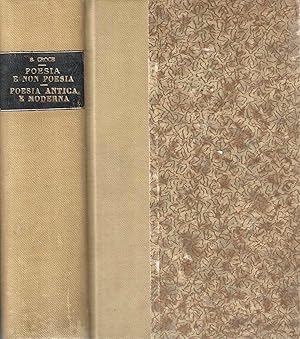 Poesia e non poesia. Note sulla letteratura europea del secolo decimonono - Poesia antica e moder...