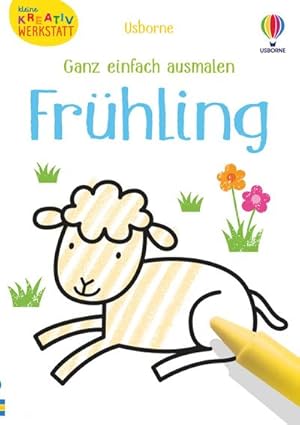 Seller image for Kleine Kreativ-Werkstatt - Ganz einfach ausmalen: Frhling for sale by AHA-BUCH GmbH