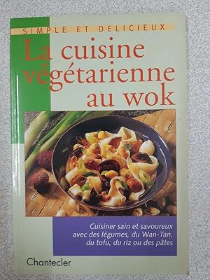 La cuisine végétarienne au wok