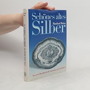 Bild des Verkufers fr Schnes altes Silber zum Verkauf von Bookbot