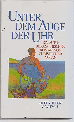 Seller image for Unter dem Auge der Uhr. Ein autobiographischer Roman for sale by Gabis Bcherlager