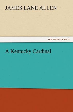 Bild des Verkufers fr A Kentucky Cardinal zum Verkauf von AHA-BUCH GmbH