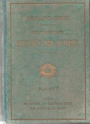 Annuaire Chaix - Les principales Sociétés par Actions 1928