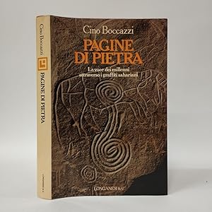 Pagine di pietra. Le voci dei millenni attraverso i graffiti sahariani