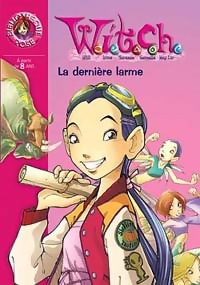 Imagen del vendedor de Witch Tome V : La dernire larme - Elizabeth Lenhard a la venta por ChouetteCoop
