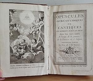 Opuscules sacrés et Lyriques ou Cantiques sur différens sujets de piété. Avec les airs notés à l'...