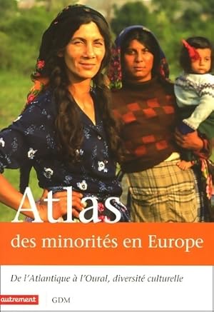 Atlas des minorités en Europe - Yves Plasseraud