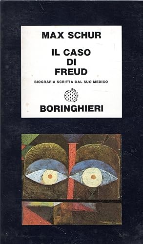 Il caso di Freud : biografia scritta dal suo medico