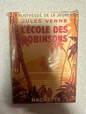 Bild des Verkufers fr L'cole des robinsons zum Verkauf von Dmons & Merveilles