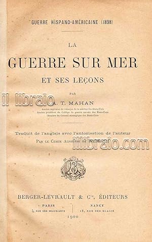 La guerre sur mer et ses leçons. Guerre hispano-americaine 1898