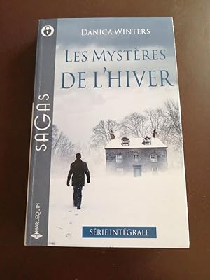 Les mystères de l'hiver: Un Noël pour sa fille - Par crainte du passé - Un protégé si troublant