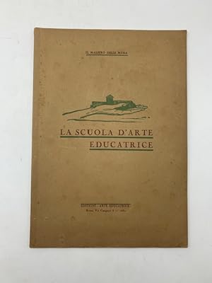 La scuola d'arte educatrice