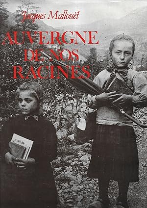 Auvergne de nos racines