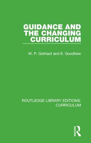 Seller image for Guidance and the Changing Curriculum for sale by GreatBookPricesUK