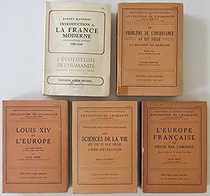 L'Evolution de l'Humanité - Troisième Section : Le Monde Moderne : 5 vol. [sur 6 parus]: Introduc...