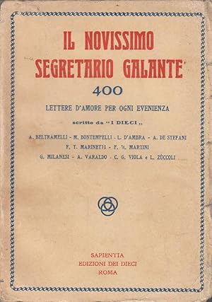 Seller image for Il novissimo segretario galante - 400 lettere d'amore per ogni evenienza - Primo libro Approcci for sale by Laboratorio del libro
