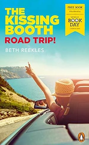 Seller image for The Kissing Booth: Road Trip!: World Book Day 2020 for sale by WeBuyBooks